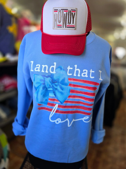 Graphic Tees Land that I Love Crewneck